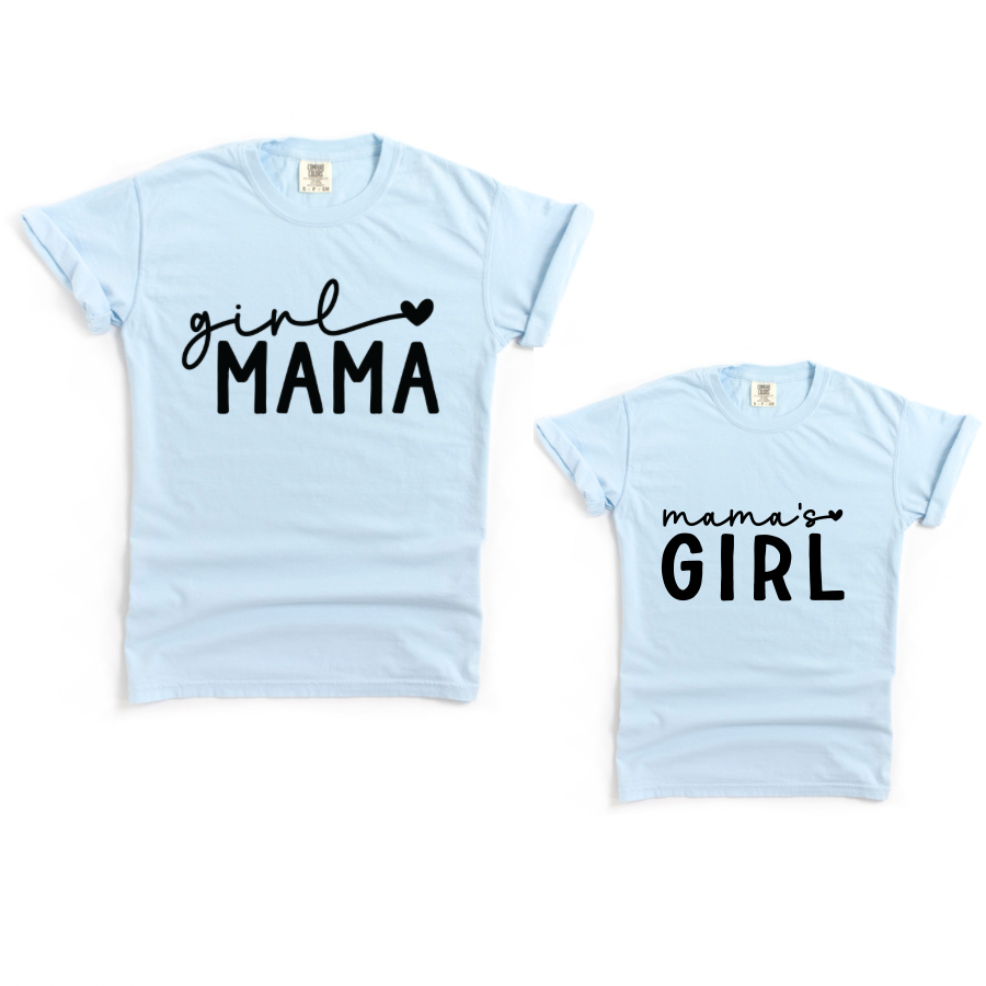 Girl Mama/Mama's Girl T SHIRT